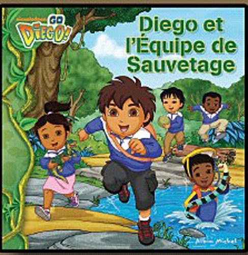 Diego et l'équipe de sauvetage