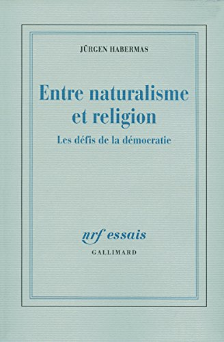 Entre naturalisme et religion : les défis de la démocratie