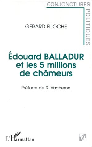 Edouard Balladur et les cinq millions de chômeurs