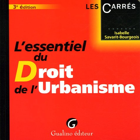 l'essentiel du droit de l'urbanisme