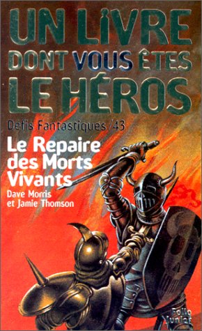 Le Repaire des morts-vivants