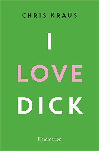 I love Dick