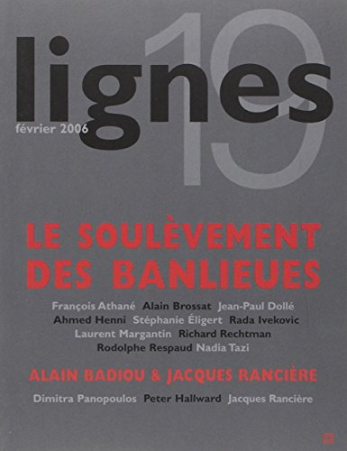 Lignes, nouvelle série, n° 19. Le soulèvement des banlieues