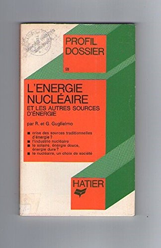 l'énergie nucléaire et les autres sources d'énergie