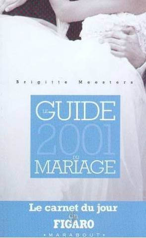 Guide 2001 du mariage