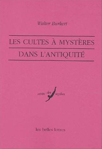 les cultes à mystères dans l'antiquité