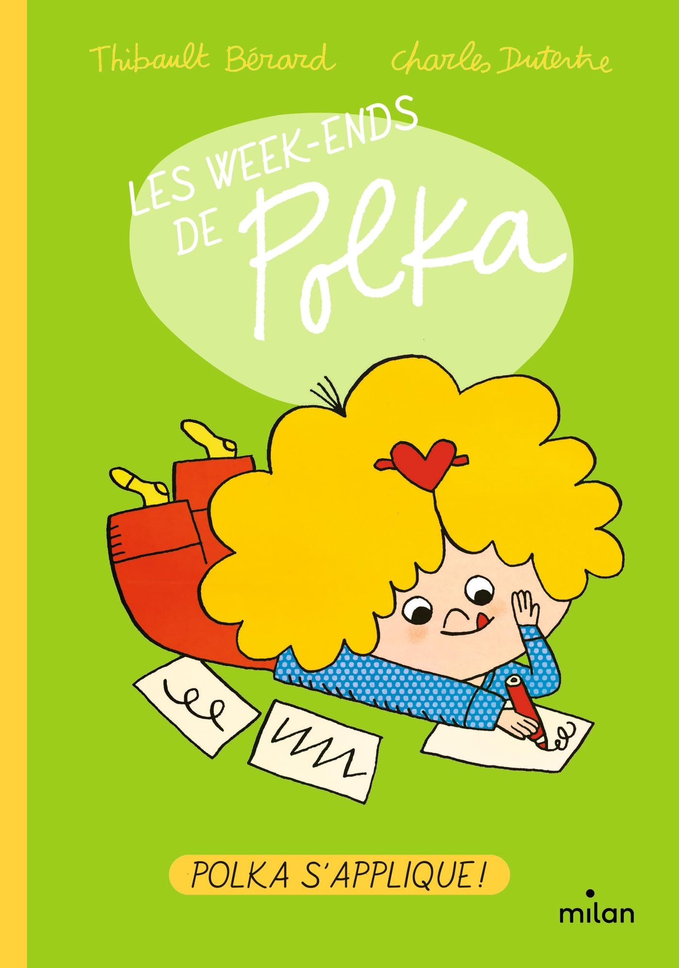 Les week-ends de Polka. Polka s'applique !