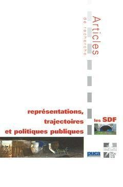 les sdf : représentations, trajectoires et politiques publiques