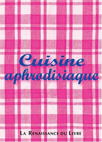 Cuisine aphrodisiaque