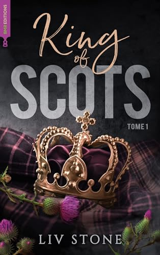King of Scots. Vol. 1