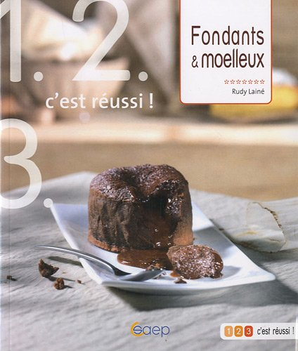 Fondants & moelleux