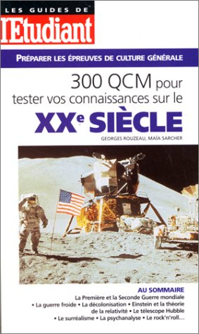 300 QCM pour tester vos connaissances sur le XXe siècle