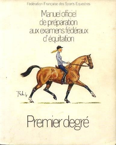 manuel officiel de la préparation aux examens fédéraux d'équitation, examens de bronze