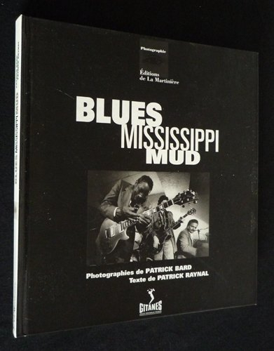 Blues Mississippi mud