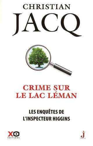 Les enquêtes de l'inspecteur Higgins. Vol. 27. Crime sur le lac Léman