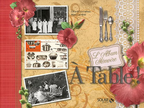 A table ! : l'album mémoire