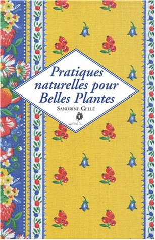 Pratiques naturelles pour belles plantes