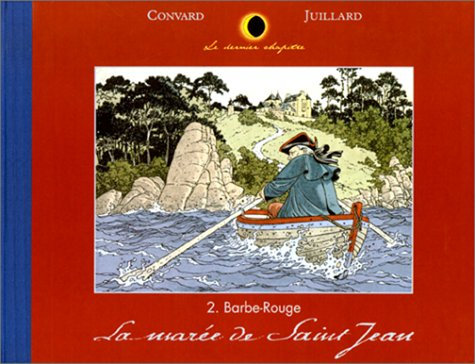 La marée de Saint-Jean : Barbe-Rouge