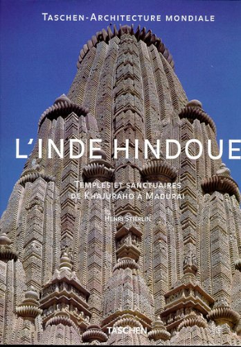 L'Inde hindouiste : temples et sanctuaires de Khajuraho à Madurai