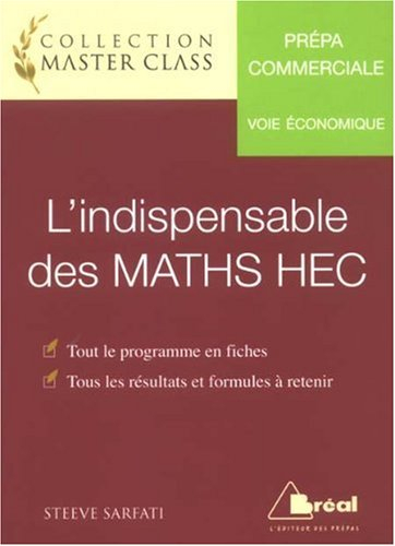 L'indispensable des maths HEC : prépa commerciale, voie économique