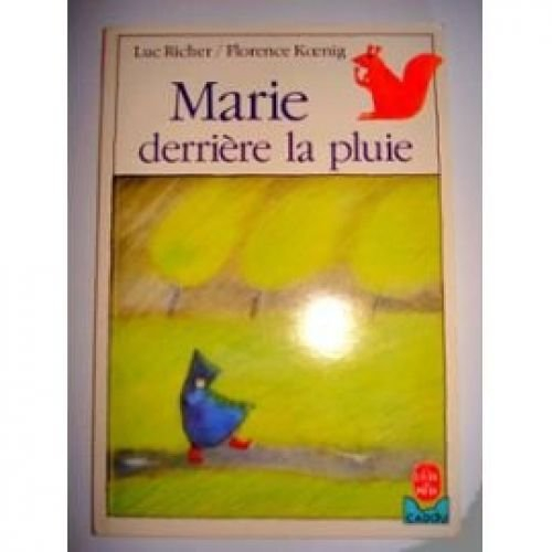 Marie derrière la pluie