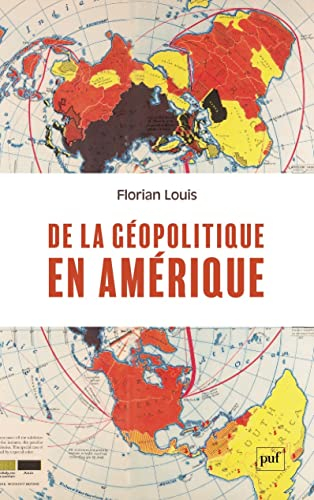 De la géopolitique en Amérique