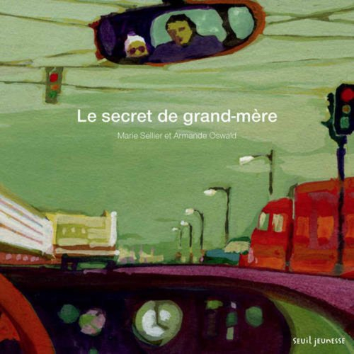 le secret de grand-mère