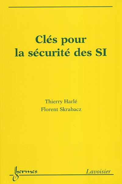 Clés pour la sécurité des SI