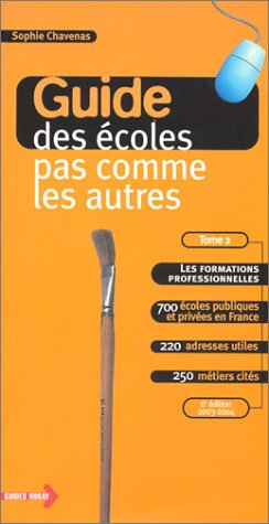 guide des écoles pas comme les autres, tome 2