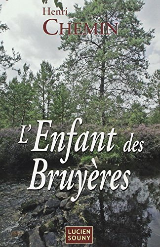 L'enfant des bruyères