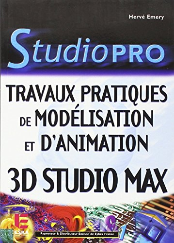 Travaux pratiques de modélisation et d'animation : 3DS Max