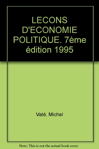 lecons d'economie politique. 7ème édition 1995