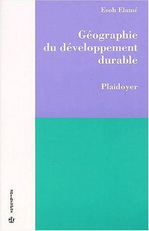 Géographie du développement durable : plaidoyer