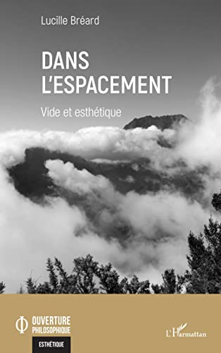 Dans l'espacement : vide et esthétique