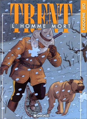 Trent. Vol. 1. L'Homme mort