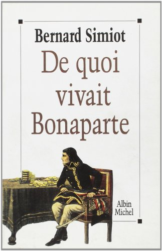 De quoi vivait Bonaparte