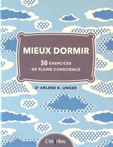 mieux dormir : 50 exercices de pleine conscience