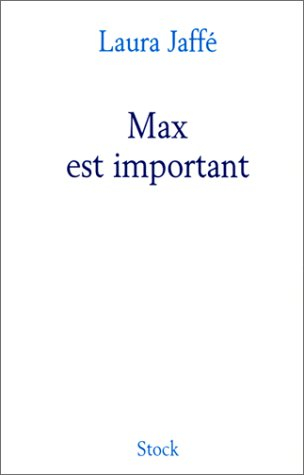 Max est important