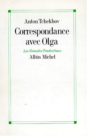 Correspondance avec Olga : 1899-1904
