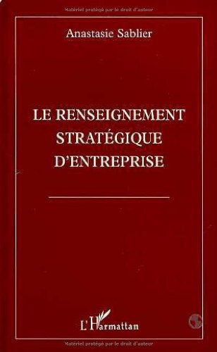 Le renseignement stratégique d'entreprise