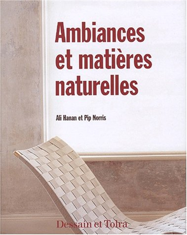 Ambiances et matières naturelles