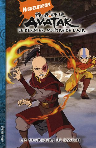 Avatar : le dernier maître de l'air. Vol. 4. Les guerriers de Kyoshi