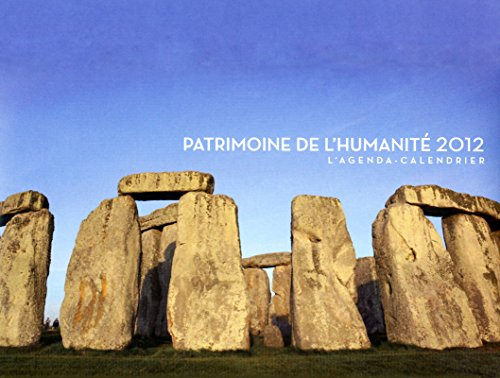 Patrimoine de l'humanité 2012 : l'agenda calendrier