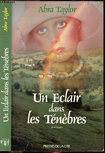 Un Eclair dans les ténèbres