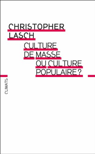 Culture de masse ou culture populaire ?