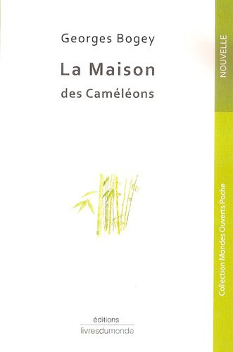 La maison des caméléons : nouvelle