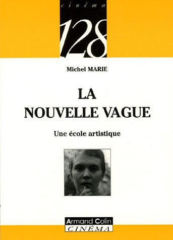 La Nouvelle vague : une école artistique