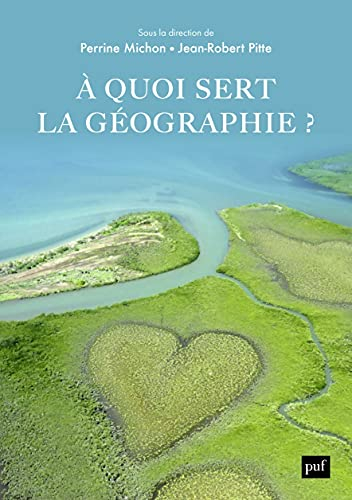 A quoi sert la géographie ?