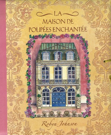 La maison de poupées enchantée