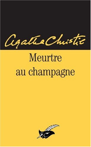 Meurtre au champagne